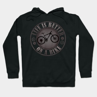 Bike Cycling Cyclist Life Is Better On A Bike Mountain Bike Hoodie